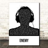 Imagine Dragons Enemy Black & White Man Headphones Song Lyric Wall Art Canvas Framed Print