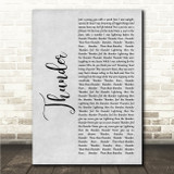 Imagine Dragons Thunder Grey Rustic Script Song Lyric Wall Art Canvas Framed Print