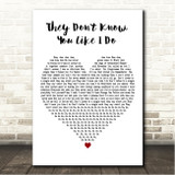 Imagine Dragons They Dont Know You Like I Do White Heart Song Lyric Wall Art Canvas Framed Print