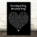 John Lennon Beautiful Boy (Darling Boy) Black Heart Song Lyric Wall Art Canvas Framed Print