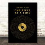 Johnny Cash One Piece at a Time Black & Gold Vinyl Record Song Lyric Wall Art Canvas Framed Print