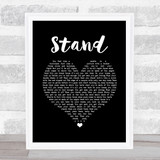Rascal Flatts Stand Black Heart Song Lyric Quote Music Print