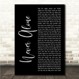 Jim Brickman Never Alone Black Script Song Lyric Wall Art Canvas Framed Print