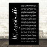 Jimmy Buffett Margaritaville Black Script Song Lyric Wall Art Canvas Framed Print