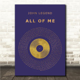 John Legend All Of Me Blue & Copper Gold Vinyl Record Song Lyric Wall Art Canvas Framed Print