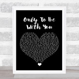 Roachford Only To Be With You Black Heart Song Lyric Quote Music Print