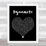 Roadtrip Dynamite Black Heart Song Lyric Quote Music Print