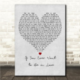James Bay If You Ever Want to Be in Love Grey Heart Song Lyric Wall Art Canvas Framed Print