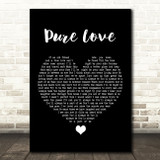 Rod Stewart Pure Love Black Heart Song Lyric Quote Music Print