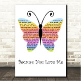 Jo Dee Messina Because You Love Me Rainbow Butterfly Song Lyric Wall Art Canvas Framed Print