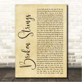 James Morrison Broken Strings Rustic Script Song Lyric Wall Art Canvas Framed Print