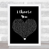 Sara Bareilles I Choose You Black Heart Song Lyric Quote Music Print
