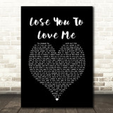 Selena Gomez Lose You To Love Me Black Heart Song Lyric Quote Music Print