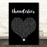 Sia Chandelier Black Heart Song Lyric Quote Music Print