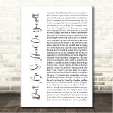 Jess Glynne Don't Be So Hard On Yourself White Script Song Lyric Wall Art Canvas Framed Print