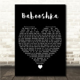 Kate Bush Babooshka Black Heart Song Lyric Wall Art Canvas Framed Print