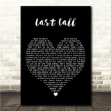Khalid Last Call Black Heart Song Lyric Wall Art Canvas Framed Print