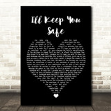 Sleeping At Last I'll Keep You Safe Black Heart Song Lyric Quote Music Print