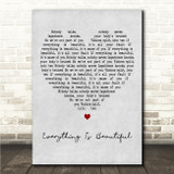 Kurt Travis Everything Is Beautiful Grey Heart Song Lyric Wall Art Canvas Framed Print