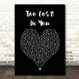 Sugababes Too Lost In You Black Heart Song Lyric Quote Music Print