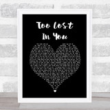 Sugababes Too Lost In You Black Heart Song Lyric Quote Music Print