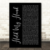 Lady Gaga Hold My Hand Black Script Song Lyric Wall Art Canvas Framed Print