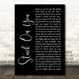 Lionel Richie Stuck On You Black Script Song Lyric Wall Art Canvas Framed Print