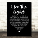 TANGLED I See The Light Black Heart Song Lyric Quote Music Print