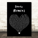 Taylor Swift feat Shawn Mendes Lover (Remix) Black Heart Song Lyric Quote Music Print