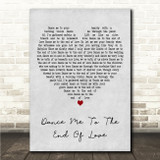 Leonard Cohen Dance Me To The End Of Love Grey Heart Song Lyric Wall Art Canvas Framed Print