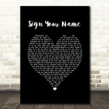 Terence Trent D'Arby Sign Your Name Black Heart Song Lyric Quote Music Print