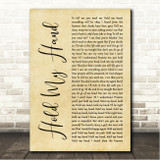 Lady Gaga Hold My Hand Rustic Script Song Lyric Wall Art Canvas Framed Print
