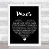 The 1975 Paris Black Heart Song Lyric Quote Music Print