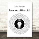 Luke Combs Forever After All Vinyl Record Song Lyric Wall Art Canvas Framed Print