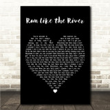 Meghan Trainor Run Like the River Black Heart Song Lyric Wall Art Canvas Framed Print