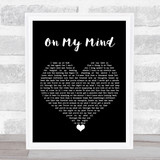 The Harringtons On My Mind Black Heart Song Lyric Quote Music Print