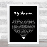 The Knack My Sharona Black Heart Song Lyric Quote Music Print