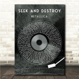 Metallica Seek & Destroy Grunge Grey Vinyl Record Song Lyric Wall Art Canvas Framed Print