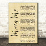 Mahalia Marry Me Rustic Script Song Lyric Wall Art Canvas Framed Print
