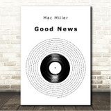 Mac Miller Good News Vinyl Record Song Lyric Wall Art Canvas Framed Print