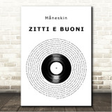 Måneskin ZITTI E BUONI Vinyl Record Song Lyric Wall Art Canvas Framed Print
