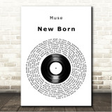 Muse New Born Vinyl Record Song Lyric Wall Art Canvas Framed Print