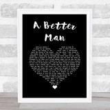 Thunder A Better Man Black Heart Song Lyric Quote Music Print