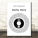 Neil Diamond Holly Holy Vinyl Record Song Lyric Wall Art Canvas Framed Print