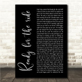 Oh, Hush! Jeff Lewis Ready for the ride Black Script Song Lyric Wall Art Canvas Framed Print