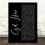 Oleta Adams Get Here Black Script Song Lyric Wall Art Canvas Framed Print