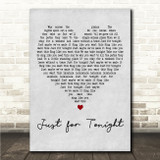 One Night Only Just for Tonight Grey Heart Song Lyric Wall Art Canvas Framed Print
