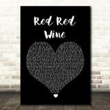 UB40 Red Red Wine Black Heart Song Lyric Quote Music Print