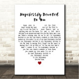 Olivia Newton-John Hopelessly Devoted to You White Heart Song Lyric Wall Art Canvas Framed Print