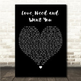 Patti LaBelle Love, Need and Want You Black Heart Song Lyric Wall Art Canvas Framed Print